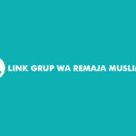 Link Grup WA Remaja Muslimah