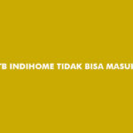 STB Indihome Tidak Bisa Masuk Menu