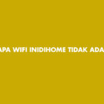 kenapa wifi indihome tidak ada internet ini penjelasan solusi