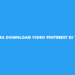 Cara Download Video Pinterest di Telegram