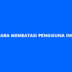 Cara Membatasi Pengguna Indihome