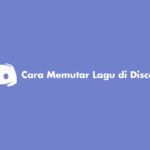 Cara Memutar Lagu di Discord