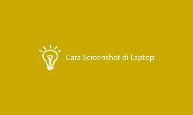 Cara Screenshot di Laptop 1